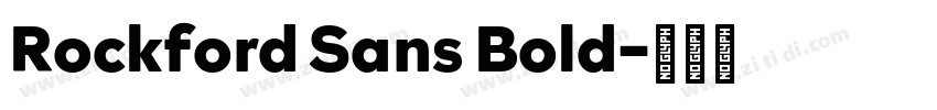 Rockford Sans Bold字体转换